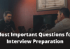 Most Important Questions for Interview Preparation