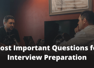 Most Important Questions for Interview Preparation